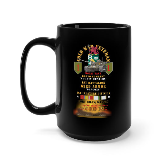 Black Mug 15oz - Cold War Vet - B Co, 1st Bn 63rd Armor - 1st Inf Div - Fort Riley, Kansas - M60A1 Tank  - BRO w COLD SVC X 300