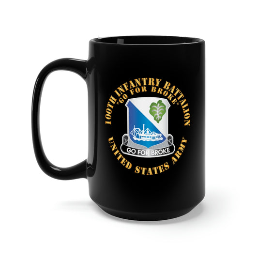 Black Mug 15oz - 100th Infantry Battalion - DUI - Go for Broke X 300