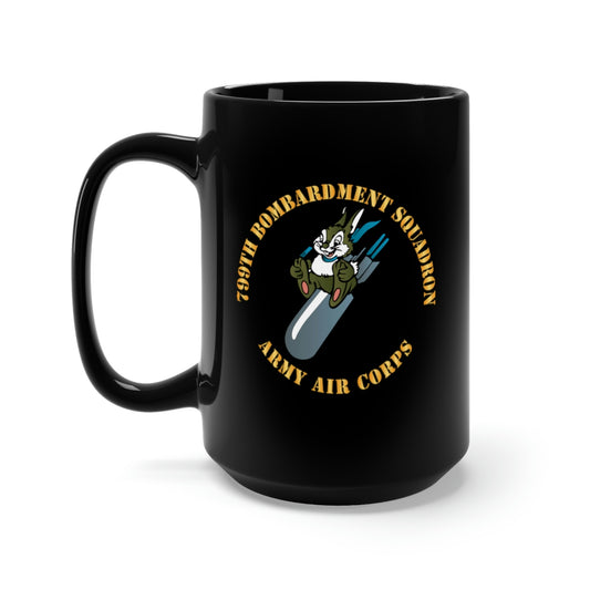 Black Mug 15oz - 799th Bombardment Squadron X 300