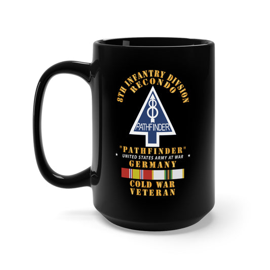Black Mug 15oz - 8th Infantry Div Recondo School - Pathfinder - Germany w Cold War SVC X 300