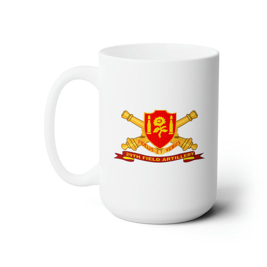 White Ceramic Mug 15oz - Army - 29th Field Artillery w Br - Ribbon