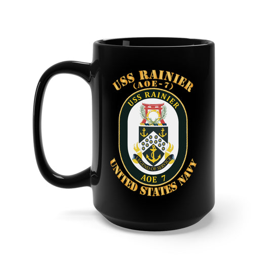 Black Mug 15oz - USNS Rainier (AOE-7) w Txt X 300