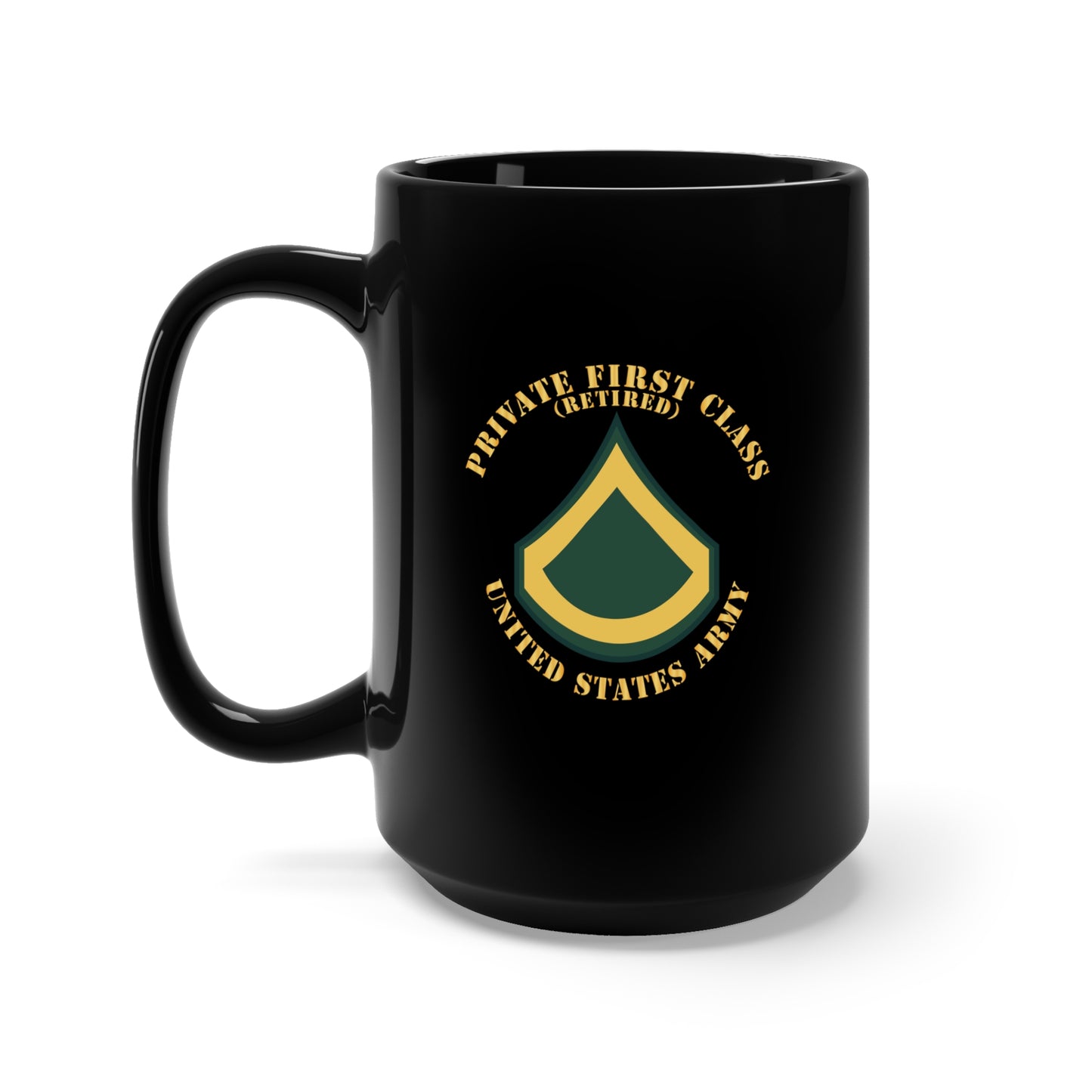 Black Mug 15oz - Army - Private First Class - PFC - Retired - Flat X 300