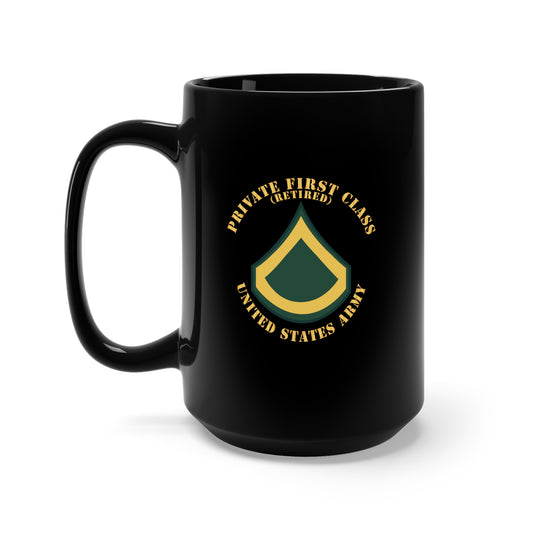 Black Mug 15oz - Army - Private First Class - PFC - Retired - Flat X 300