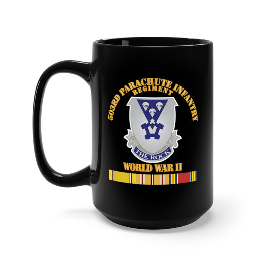 Black Mug 15oz - Army - 503rd Parachute Infantry Regiment - WWII X 300