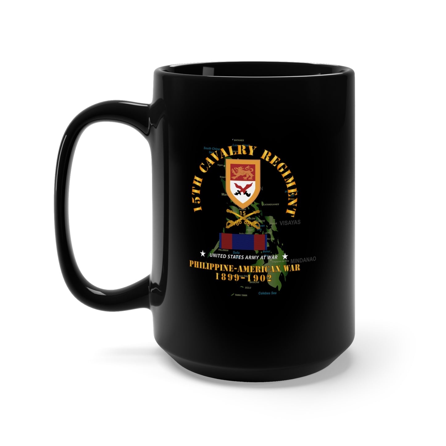 Black Mug 15oz - Army - 15th Cavalry Regiment - Phil AMerican War w PHIL WAR SVC