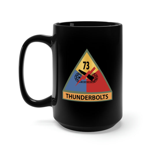 Black Mug 15oz - Army - 73rd Tank Battalion -Thunderbolts w SSI Name Tape X 300