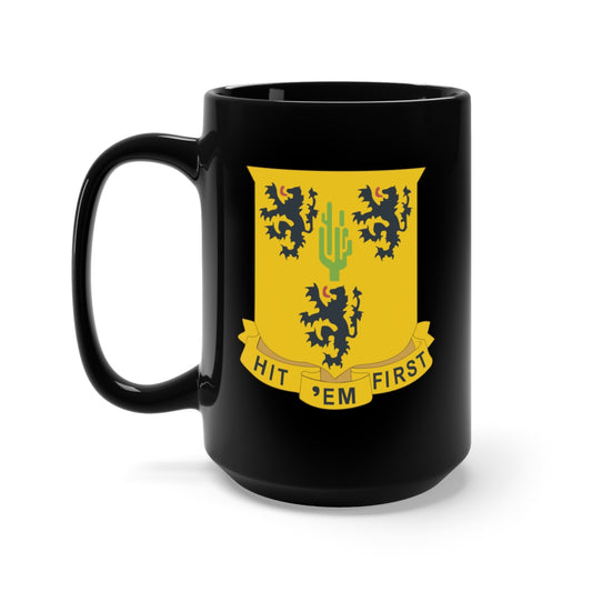 Black Mug 15oz - DUI - 181st Field Artillery Regiment wo Txt X 300