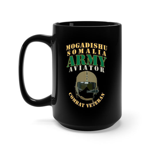Black Mug 15oz - Army - ARMY -  Aviator - Mogadishu, Somalia- Combat Vet X 300