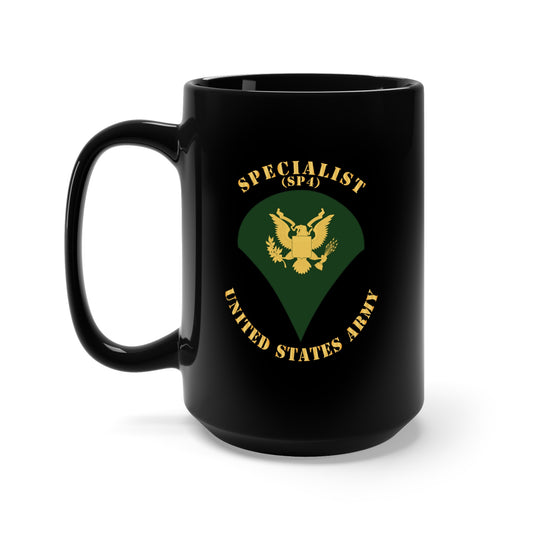 Black Mug 15oz - Army - Specialist - SP4 - Flat X 300