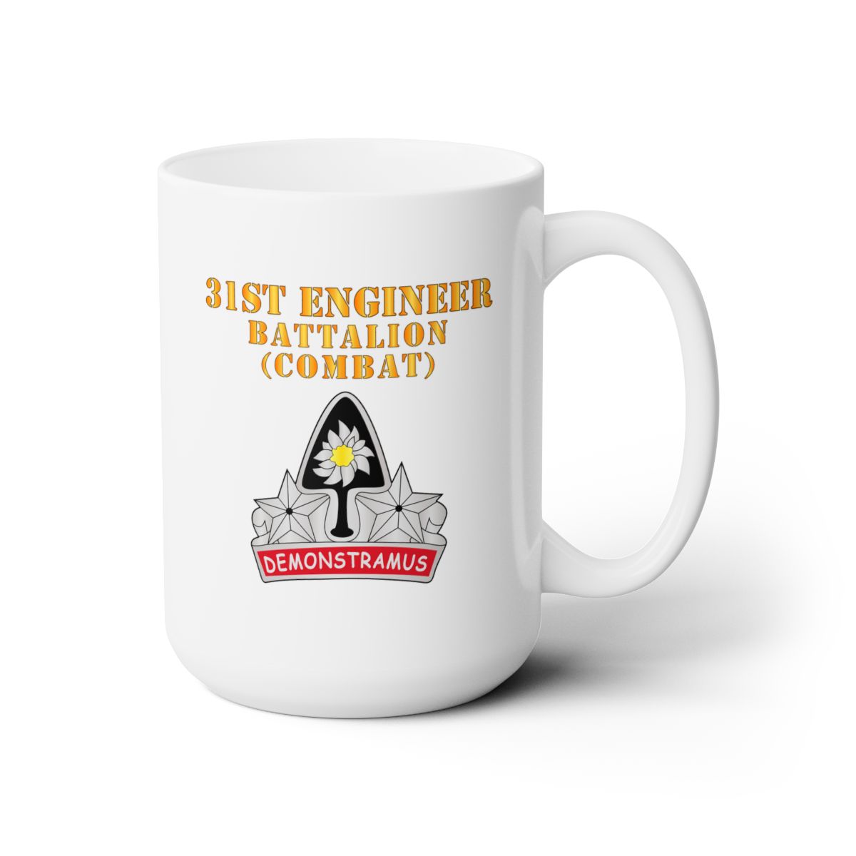 White Ceramic Mug 15oz - Army - 31st Engineer Bn (Combat) - DUI - Hat X 300