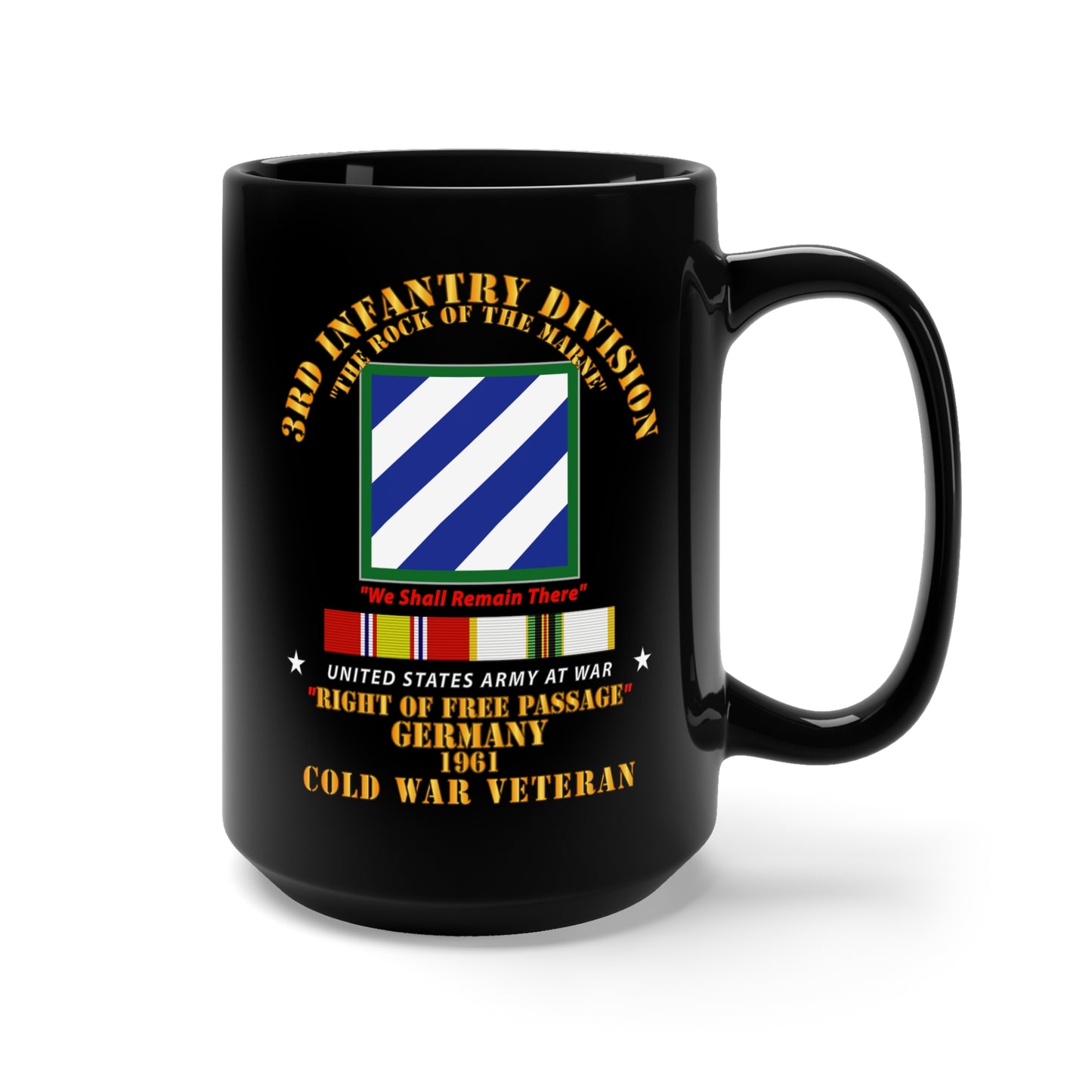 Black Mug 15oz -  3rd ID - Right of Passage - Germany w Cold War SVC