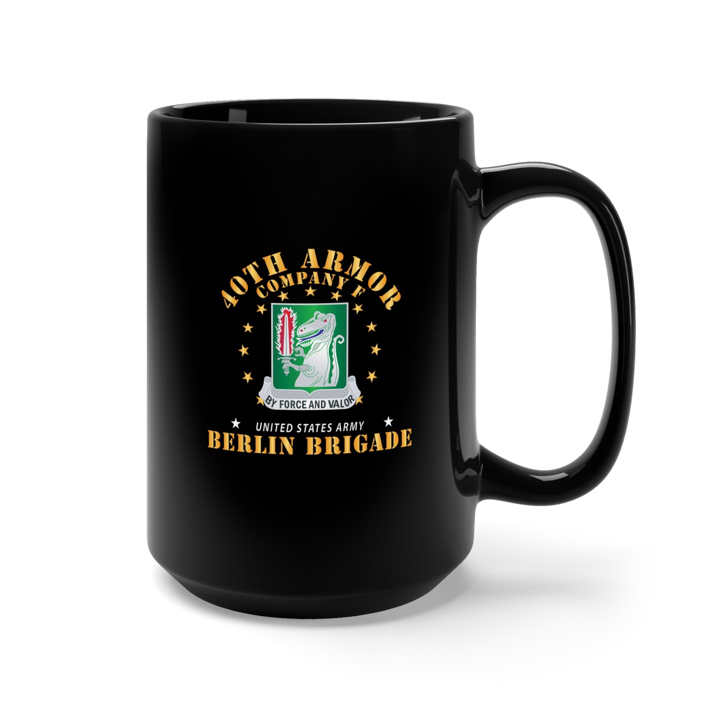Black Mug 15oz - Army - Company F 40th Armor - Berlin Brigade X 300