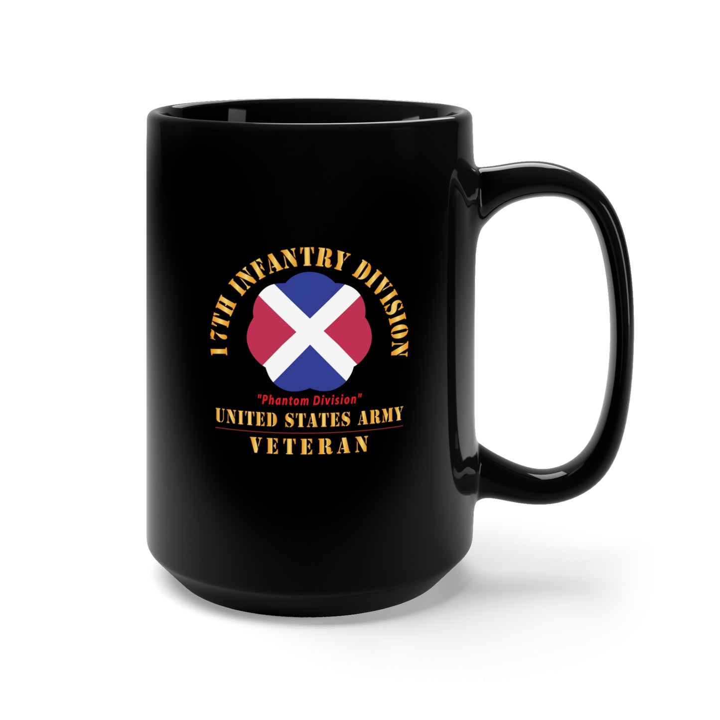 Black Mug 15oz - Army - SSI - 17th Infantry Division  - Phantom Division - US Army Veteran X 300'