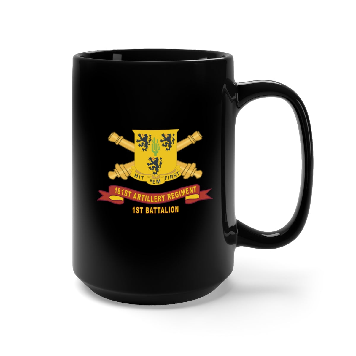 Black Mug 15oz - 181st Field Artillery Regiment - DUI w Br - Ribbon, 1st Battalion X 300