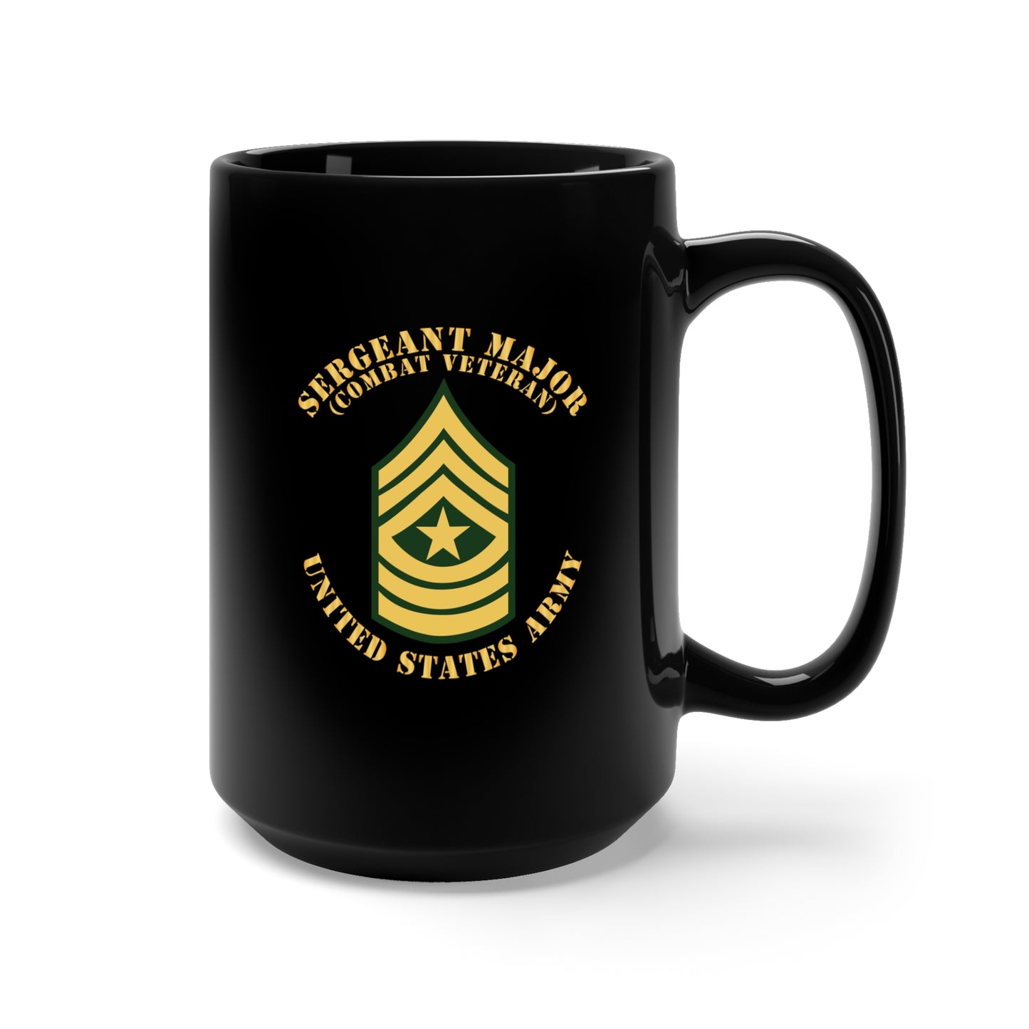 Black Mug 15oz - Army - Sergeant Major - SGM - Combat Veteran - Flat X 300