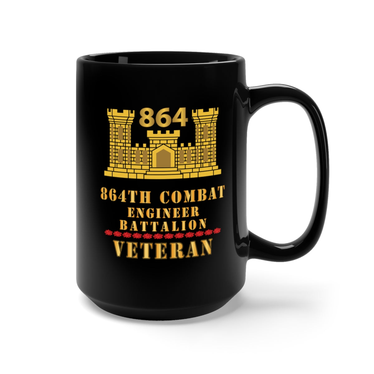 Black Mug 15oz - Army - 864th Engineer Battalion - ENG Branch - Veteran X 300