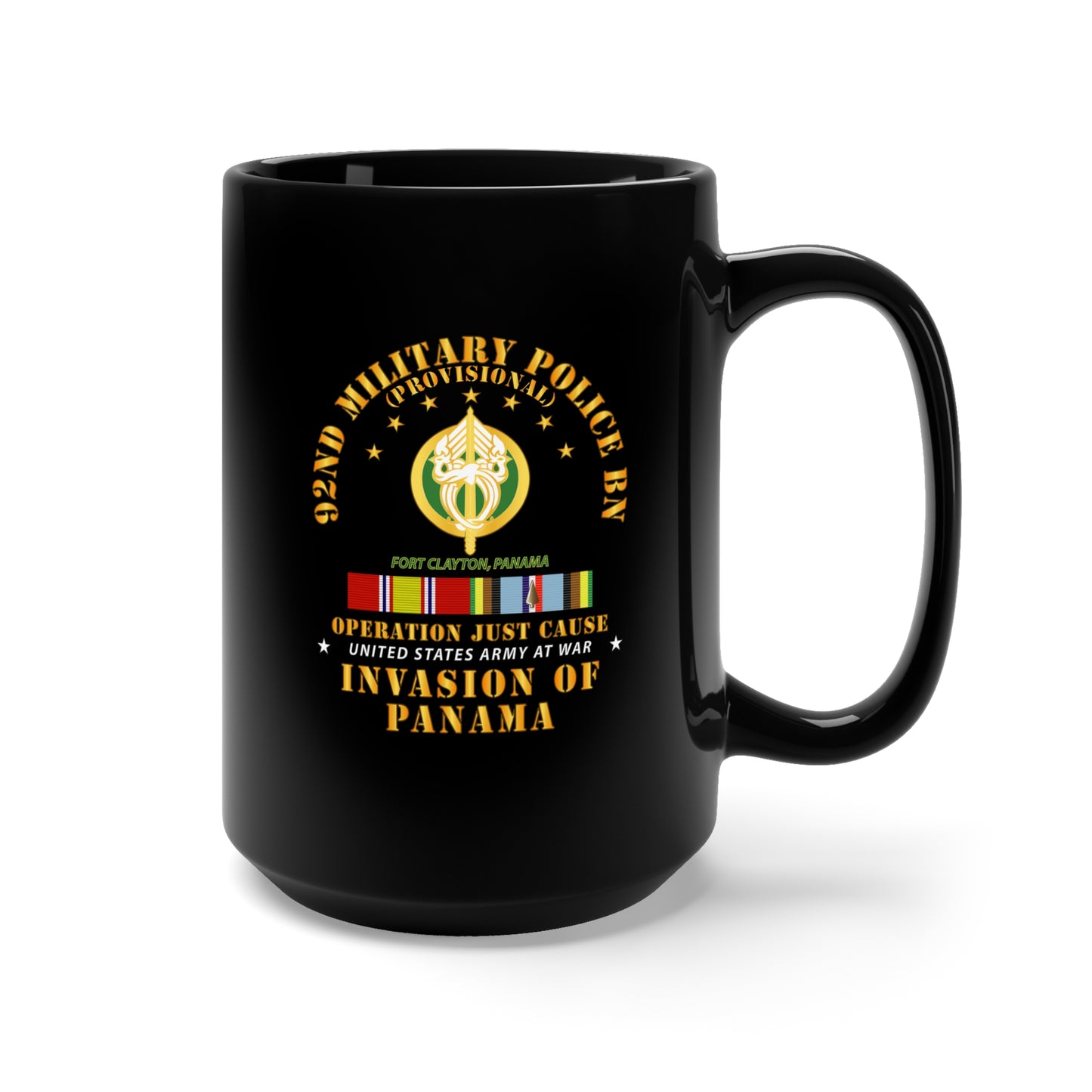 Black Mug 15oz - Just Cause - 92nd Military Police Bn- Ft Clayton Panama w Svc Ribbons