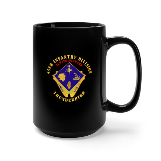 Black Mug 15oz - Army - 45th Infantry Division - DUI - wo DS