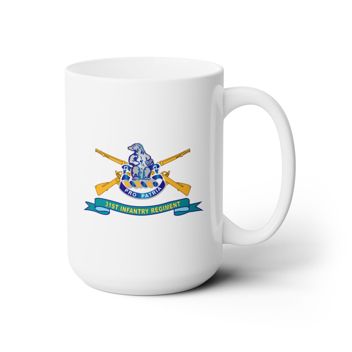 White Ceramic Mug 15oz - Army - 31st Infantry Regiment w Br - Ribbon X 300