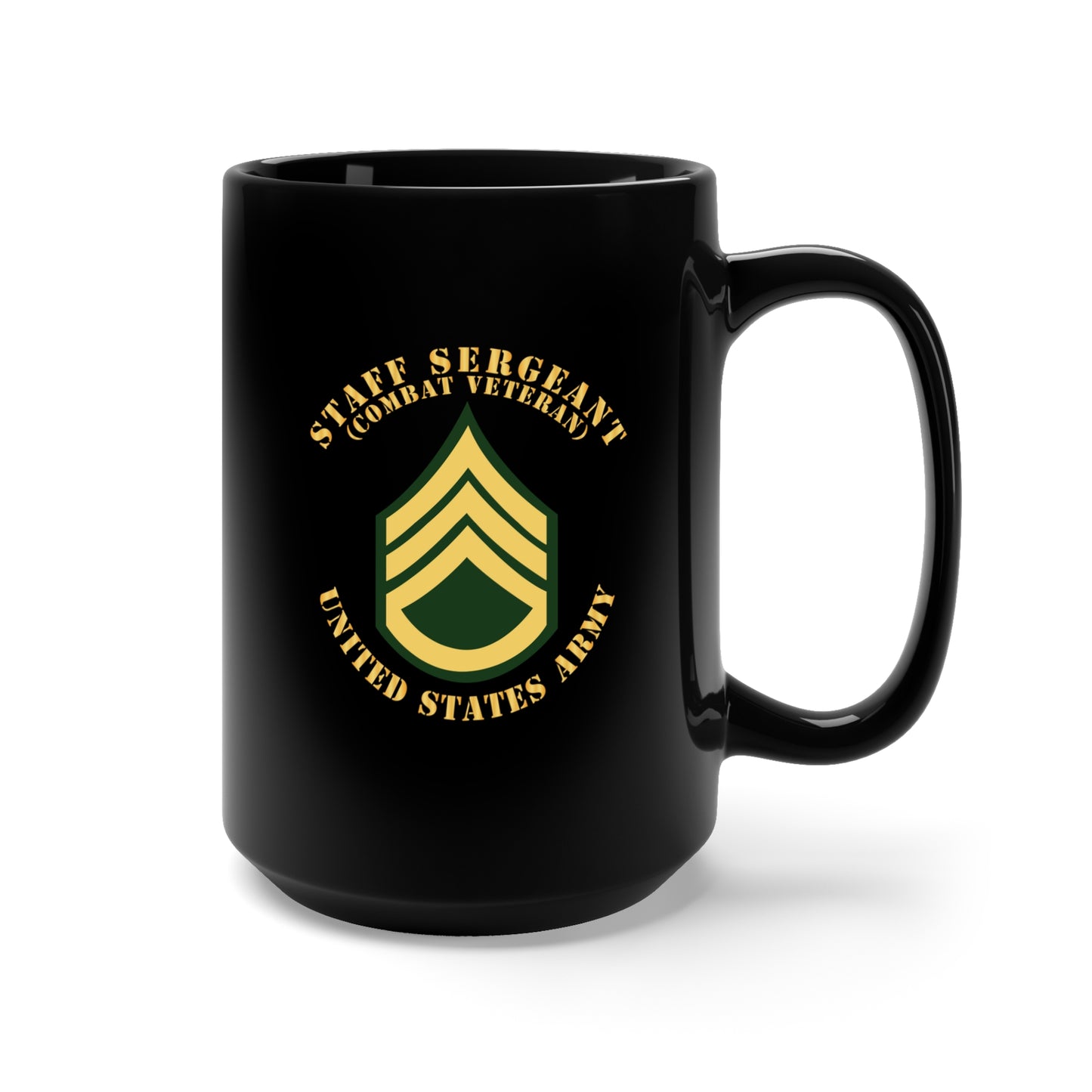 Black Mug 15oz - Army - Staff Sergeant - SSG - Combat Veteran - Flat X 300